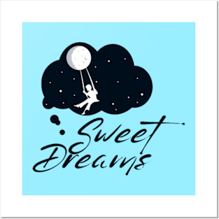 Sweet Dreams Posters and Art